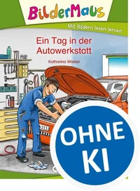 Bildermaus - Ein Tag in der Autowerkstatt