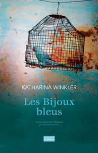 Katharina Winkler - Les bijoux bleus.