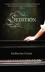 Katharine Grant - Sedition.