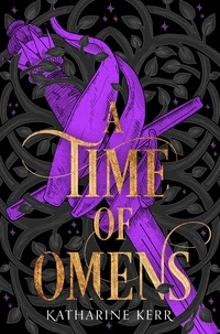 Katharine Kerr - A Time of Omens.