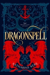 Katharine Kerr - Dragonspell - The Southern Sea.