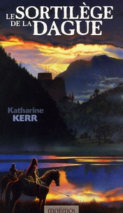Katharine Kerr - Le Sortilège de la dague.