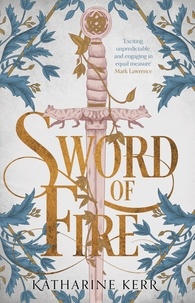 Katharine Kerr - Sword of Fire.