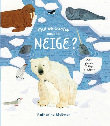 Qui se cache sous la neige ?