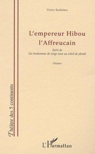 L'empereur hibou l'affreucain