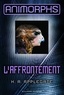 Katherine Applegate - Animorphs Tome 3 : L'affrontement.