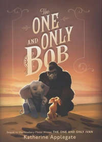 The One and Only Bob