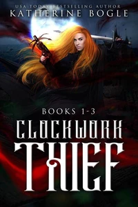 Clockwork Thief 1-3