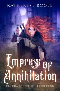 Empress of Annihilation
