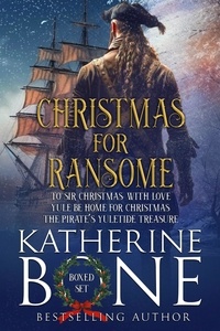  Katherine Bone - Christmas for Ransome.