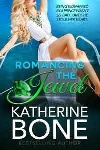  Katherine Bone - Romancing the Jewel.