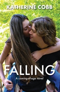 Téléchargements ebook pdf free Falling CHM DJVU par Katherine Cobb