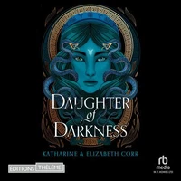 Daughter of darkness (The house of shadows)