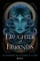 The house of shadows. Daughter of darkness