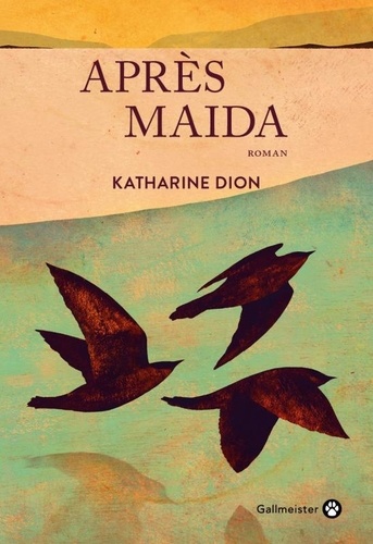 Katharine  Dion - Après Maïda