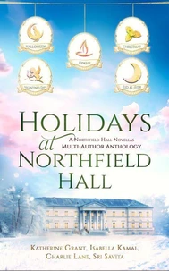 Holidays at Northfield Hall