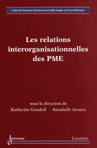 Les relations interorganisationnelles des PME