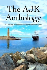 Katherine Korkidis et  Artemios Korkidis - The AJK Anthology.