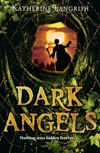 Katherine Langrish - Dark Angels.
