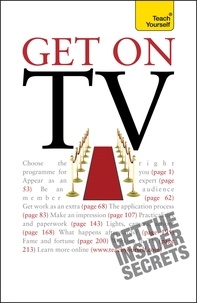 Katherine Lapworth - Get On TV - Practical guidance on applications, auditions and your fifteen minutes of fame.