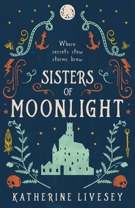 Katherine Livesey - Sisters of Moonlight.