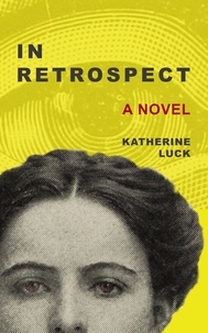  Katherine Luck - In Retrospect.