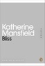 Katherine Mansfield - Bliss.