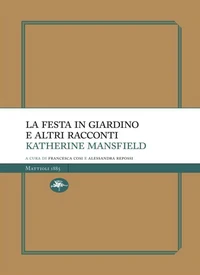 La festa in giardino e altri racconti