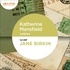 Katherine Mansfield et Jane Birkin - Lettres - Choix de lettres destinées à J.M. Murry et R. Murry.