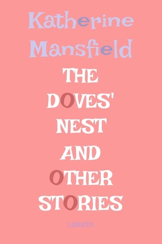 The Doves' Nest. and other stories