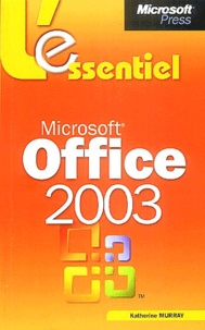 Katherine Murray - Microsoft Office System 2003.