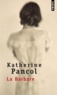 Katherine Pancol - La Barbare.