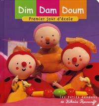 Katherine Roumanoff - Dim Dam Doum  : Premier jour d'école.