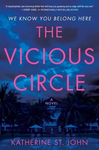Katherine St. John - The Vicious Circle - A Novel.