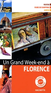 Un Grand Week-end à Florence