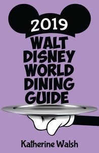 Téléchargements ebooks mp3 Walt Disney World Dining Guide 2019