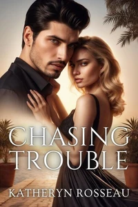 Chasing Trouble
