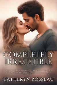 Completely Irresistible