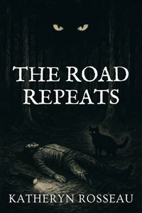 The Road Repeats