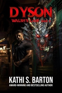 Rechercher des livres pdf à télécharger Dyson - Walsh's Lair, #3 en francais 9798891263598 par Kathi S Barton