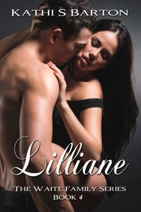 Lilliane (The Waite Family Series #4)