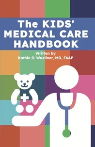 The Kids' Medical Care Handbook