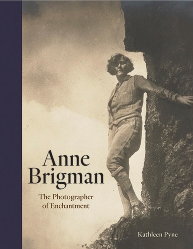 Kathleen A. Pyne - Anne Brigman - The photographer of enchantment.