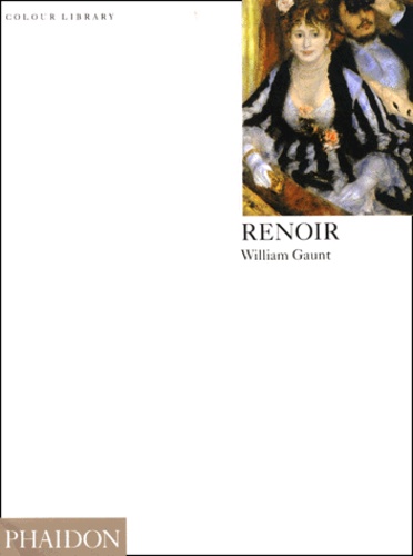 Kathleen Adler et William Gaunt - Renoir - Edition en langue anglaise.