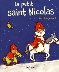 Kathleen Amant - Le petit saint Nicolas.