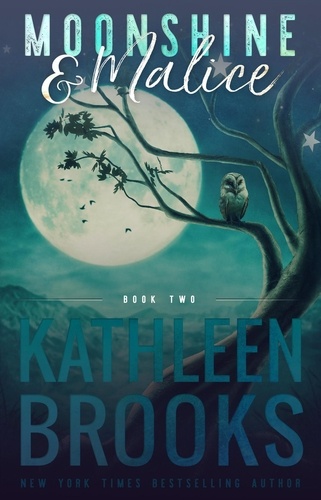  Kathleen Brooks - Moonshine &amp; Malice - Moonshine Hollow, #2.