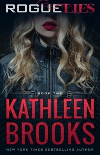  Kathleen Brooks - Rogue Lies - Web of Lies, #2.