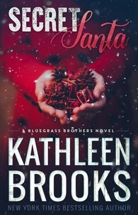  Kathleen Brooks - Secret Santa - Bluegrass Brothers, #3.