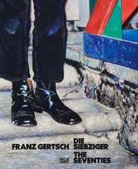 Kathleen Bühler - Franz Gertsch - The Seventies / Die siebziger.