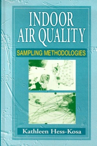 Kathleen Hess-Kosa - Indoor air quality. - Sampling methodologies.